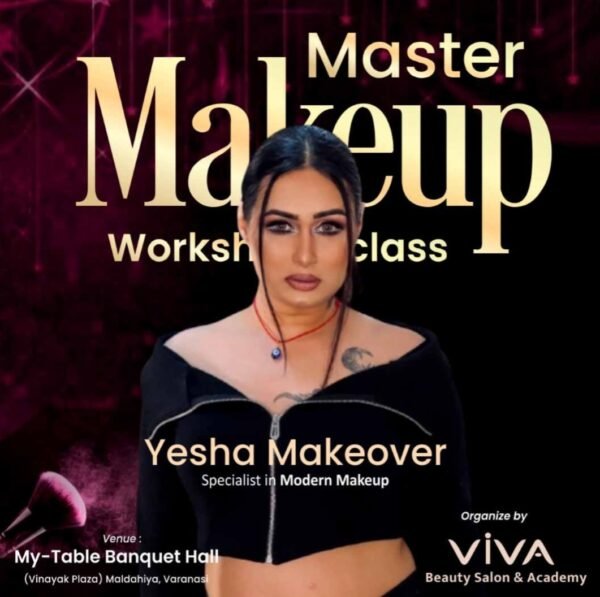 Master Makeup Class/Workshop by Yesha Singh